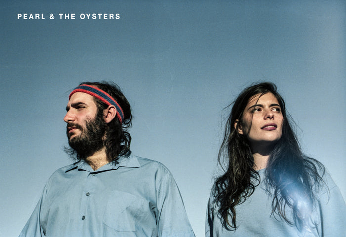 Pearl &amp; The Oysters