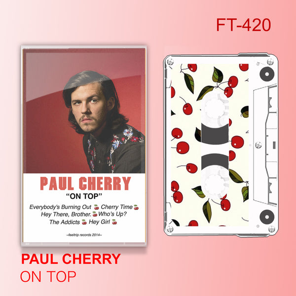 Paul Cherry- “ON TOP” (FT-420)