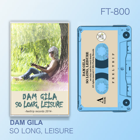 FT-800: DAM GILA- Hasta luego, ocio