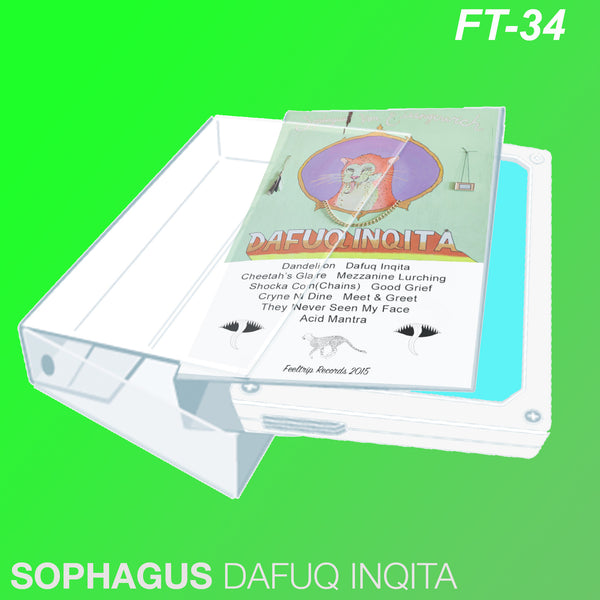 FT-34: Sophagus – Dafuq Inqita