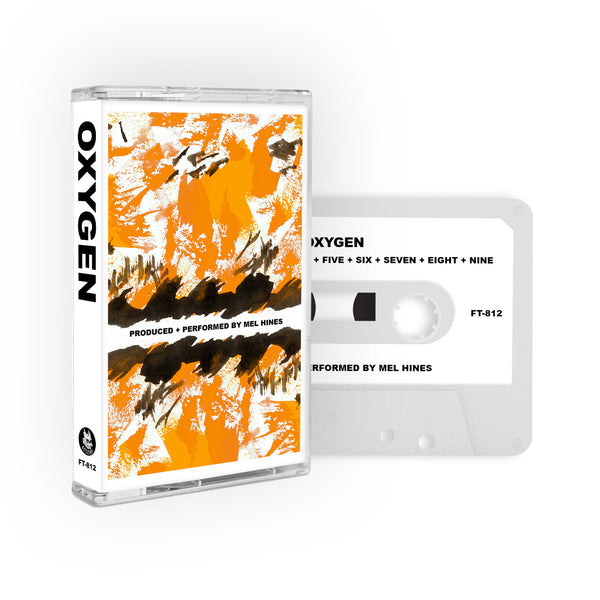 Mel Hines- Oxygen EP Cassette