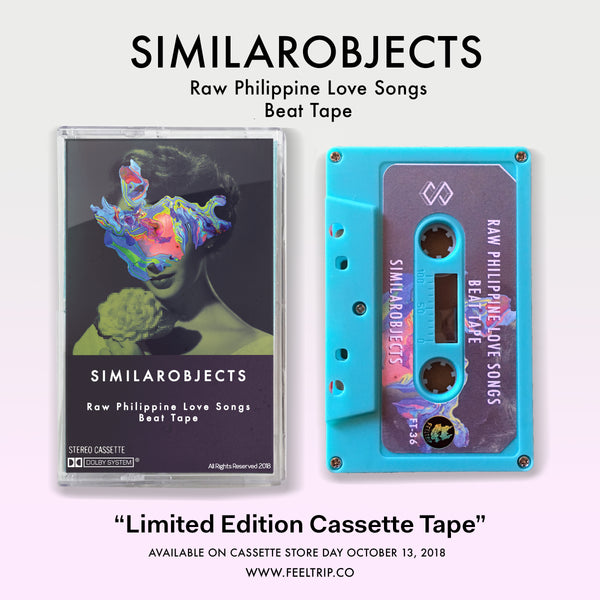 FT-36 Similarobjects "Raw Philippine Love Songs Beat Tape" Cassette